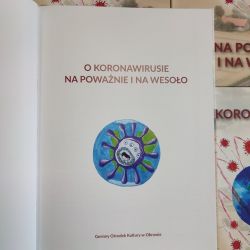 książka  „O KORONAWIRUSIE NA POWAŻNIE I NA WESOŁO…”