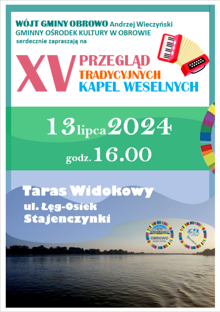 XV PRZEGLĄD TRADYCYJNYCH KAPEL WESELNYCH