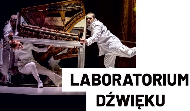 Spektakl "Laboratorium Dźwięku"