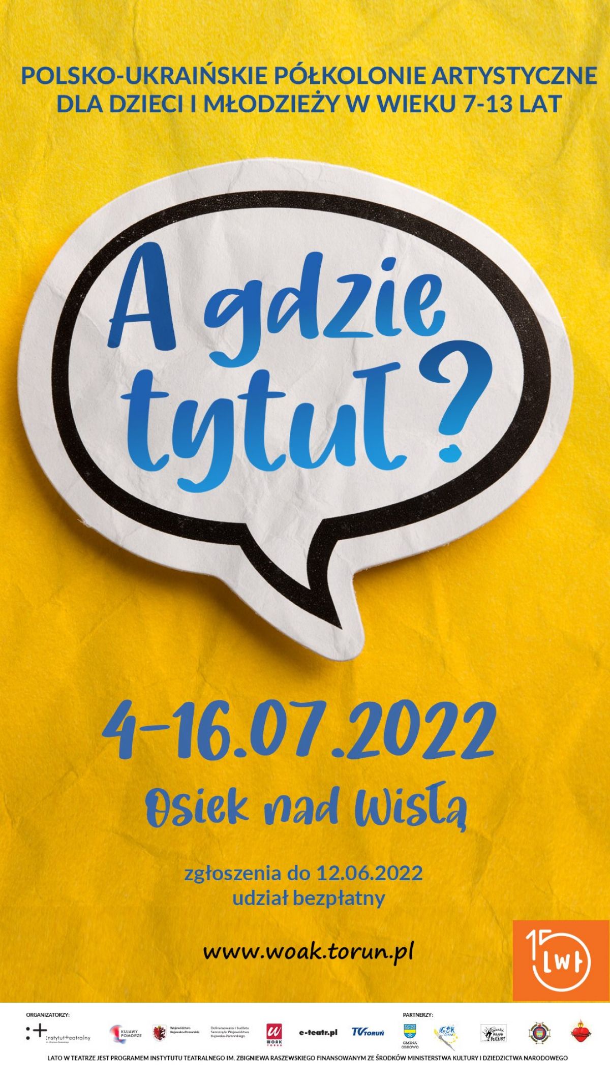 Lato w teatrze. Artystyczne półkolonie w Osieku nad Wisłą