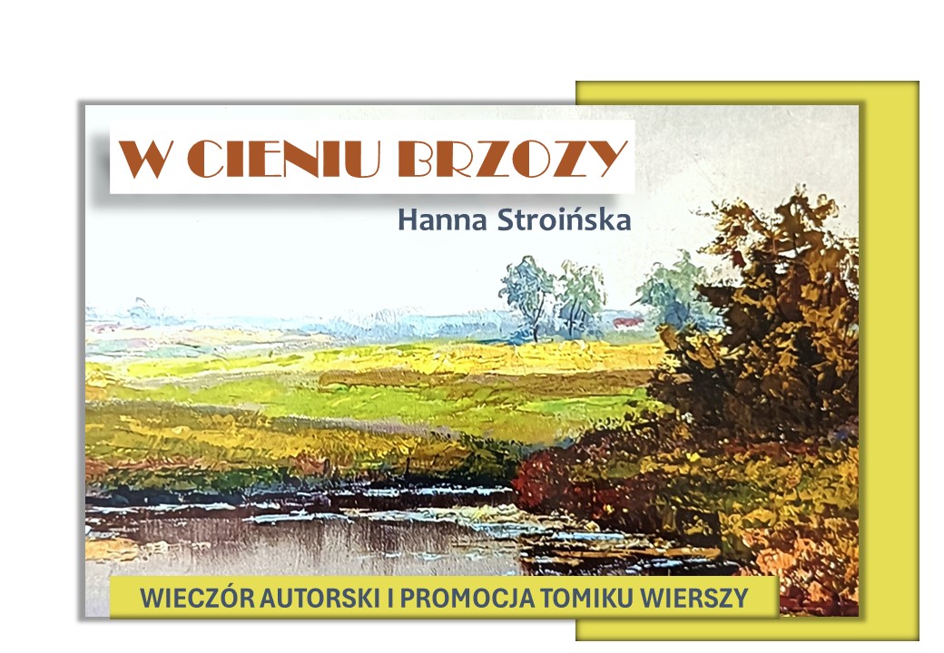 Wieczór poetycki „W CIENIU BRZOZY”