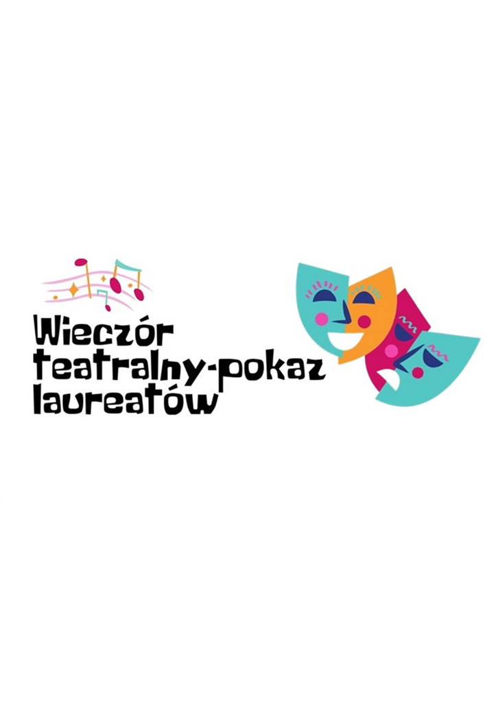 Wieczór teatralny – pokaz laureatów