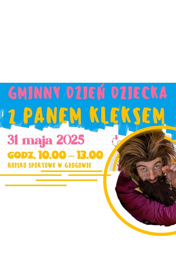 Gminny Dzień Dziecka z Panem Kleksem!