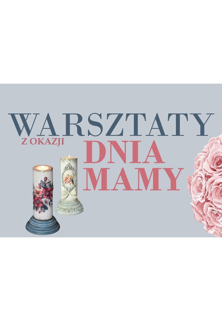 Dzień Mamy z nutą artystycznej inspiracji