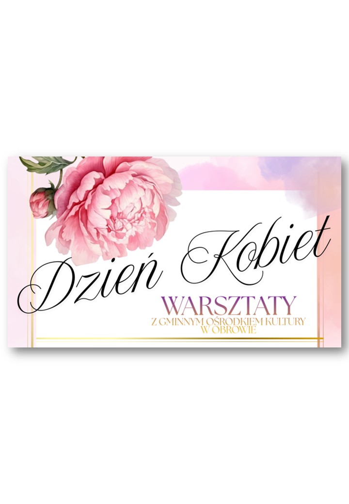 Zaproszenie na warsztaty z okazji Dnia Kobiet