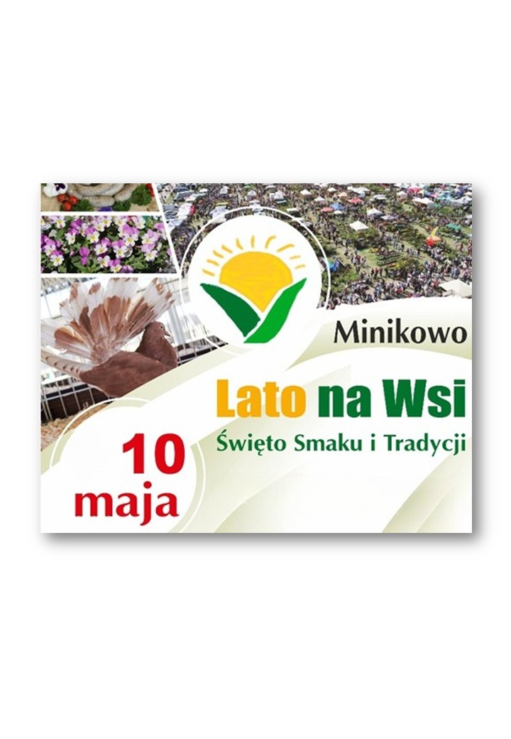 Jedziemy na Targi „Lato na Wsi” do Minikowa!